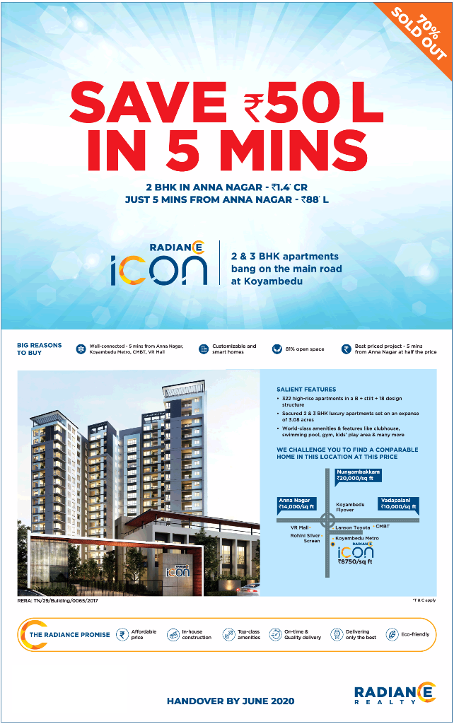 Offer save Rs 50 Lac in 5 min at Radiance Icon Chennai